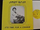 BLACK GOSPEL SOUL LP Lamont Butler Blessed 721 It's Time For A Change