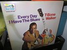 T. BONE WALKER EVERY DAY I HAVE THE BLUES LP SUPERB COPY NM FLYING DUTCHMAN