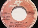 BOB MARLEY TRIBUTE His Songs Live On-TOOTS & THE MAYTALS / Version  Jamaican 7