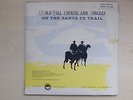 Wild Bill Hickok & Jingles ON THE SANTA FE TRAIL Sunset Records 3-78 RPMs 1955