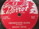 Snooky Pryor 1954 Crosstown Blues 78 Rare Blues Parrot 807 VG/VG