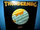 THUNDERMUG  Orbit  LP    Canadian pressing