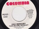 70'S SOUL 45 RPM -  ERIC MERCURY on COLUMBIA RECORDS