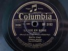 Edith Piaf - La Vie En Rose / Un Refrain Courant Dans La Rue.FRANCE.(10-inch,78)
