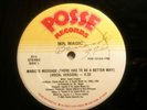 MR. MAGIC - magic's message (there has to be a better way) / dub /bonus - POSSE