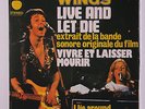 PAUL MCCARTNEY & WINGS: Live And Let Die / I Lie Around 45 (France, PS, disc ne