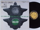 MILES DAVIS ALL STARS SEXTET/QUINTET Walkin PRESTIGE LP