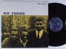 ROY HAYNES/PHINEAS NEWBORN/PAUL CHAMBERS We Three NEW JAZZ LP VG+