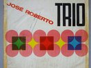 JOSE ROBERTO TRIO (AZIMUTH) - BOSSA NOVA SAMBA-JAZZ 1965 ORIG. LP BRAZIL HEAR