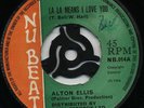 LA LA MEANS I LOVE YOU/ GIVE ME YOUR LOVE Alton Ellis & D Isaacs (1968 Reggae) ?