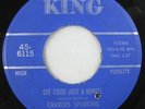 Charles Spurling - She Cried Just a Minute / Don't Let Him - King 45 Funk Soul
