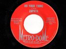 Latin Funk 45 ZAPATA Do Your Thing Metro-Dome HEAR Texas