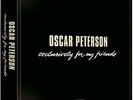 Oscar Peterson - Exclusively For My Friends [Vinyl New]
