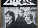 THE DOGS “Slash Your Face” 7