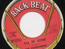 THE COASTLINERS i'll be gone 1966 US TX GARAGE PUNK GUITAR BREAK BACK BEAT 45