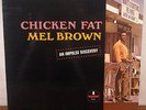 rare 1st press WLP MEL BROWN CHICKEN FAT WHITE LABEL PROMO IMPULSE LP mono M-
