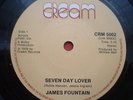 JAMES FOUNTAIN SEVEN DAY LOVER EX SHOP STOCK MINT UNPLAYED