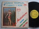 LOS AUTENTICOS MUSICA TROPICAL TABACO Y RON ECUADOR  CUMBIA IMPORT LATIN LP