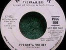 NORTHERN SOUL THE CAVALIERS  I'VE GOTTA FIND HER  PROMO  RCA VICTOR RECORDS 9321