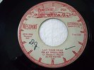 ALVIS WAYNE - LAY YOUR HEAD ON MY SHOULDER / YOU ARE THE ONE - 1958 VG+ WESTPORT