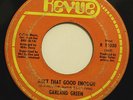 GARLAND GREEN-AIN'T THAT GOOD ENOUGH /LOVE NOW PAY LATER-NORTHERN  on Revue