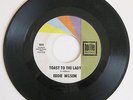 Vtg 1964 EDDIE WILSON Toast To Lady & Just Call On Me 45 RPM Tollie Record 9033