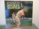 Mickey Mantle My Favorite Hits 33 Rpm 1958 RCA LPM-1704 LP Vinyl