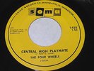 The Four Wheels: Central High Playmate / Cold 45 - Soma - Garage