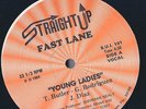 Fast Lane Young Ladies on Straight Up Miami Electro Pretty Tony/Sherman 1984