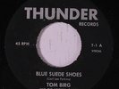 TOM BIRG & ROCKIN' GHOSTS: Blue Suede Shoes / Midnight Special 45 Rockabilly