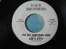 Sam and Kitty - Love is the Greatest / I've Got Something Good - Four Brothers