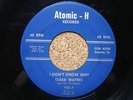 *BLUES*  Clear Waters  : I Dont Know Why : Minor Cha-Cha : ATOMIC-H 1959  HEAR 