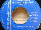 FABULOUS APOLLOS   Some Good In Everybody Bad 45   Valtone northern soul