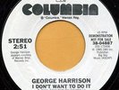 GEORGE HARRISON I Don't Want To Do It PROMO 45 dj 7
