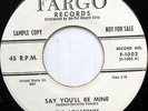 THE AQUATONES 45 Say You'll Be Mine FARGO Doo Wop WL Promo VG++ #CC771