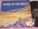 THE GOSPELAIRES - BONES IN THE VALLEY - PEACOCK PLP 111 - 1960's  RARE GOSPEL M-