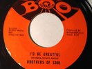 NORTHERN SOUL 45/ BROTHERS OF SOUL 