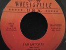 Northern Soul - Cody Black - I am particular – Original US Wheelsville label