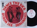 BYRON LEE & THE DRAGONAIRES Dance the Ska BMN LP SHRINK