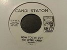CANDI STATON  Now Youve Got The Upper Hand . Rare . Unity . NORTHERN SOUL