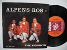 THE VIOLENTS Alpens Ros / Cindy Oh Cindy + 2 EP 45 7
