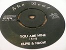 Clive & Naomi You Are Mine Rare Killer Ska Rocksteady 7