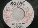 Soul/Funk 45 Curtis Lee & the KCP's Get In My Bag/Everybody's Going Wild ROJAC
