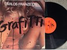 CARLOS FRANZETTI Grafitti ORIG 1977 US Private LP JAZZ Funk SOUL Disco BREAKS