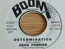 DEAN PARRISH - DETERMINATION / TELL HER  7