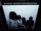  1971 BIG BROTHER HOLDING CO   HOW HARD IT IS  Vanished Janis SF SOUND