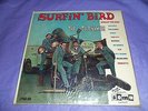 The Trashmen Surfin' Bird Soma Garrett LPGA-200 NM Original Shrink Monaural