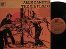 Alex Zanetis - The Oil Fields  (Ric 1001) (Mono) (Charlie McCoy, Wayne Moss)