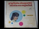 GIGLIOLA CINQUETTI IN SPANISH– ECUADOR PRESSING RARE LP 1966 IFESA