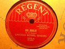 LINCOLN GOSPEL SINGERS Big Jubilee/Lincoln Gospel Train REGENT EE+ RARE GOSPEL